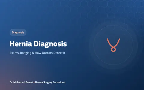 Hernia Diagnosis: Exams, Imaging & How Doctors Detect It