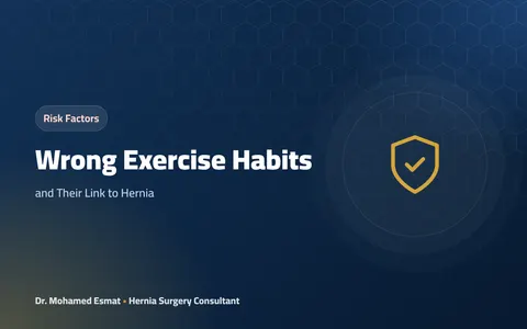 Wrong Exercise Habits: and Their Link to Hernia