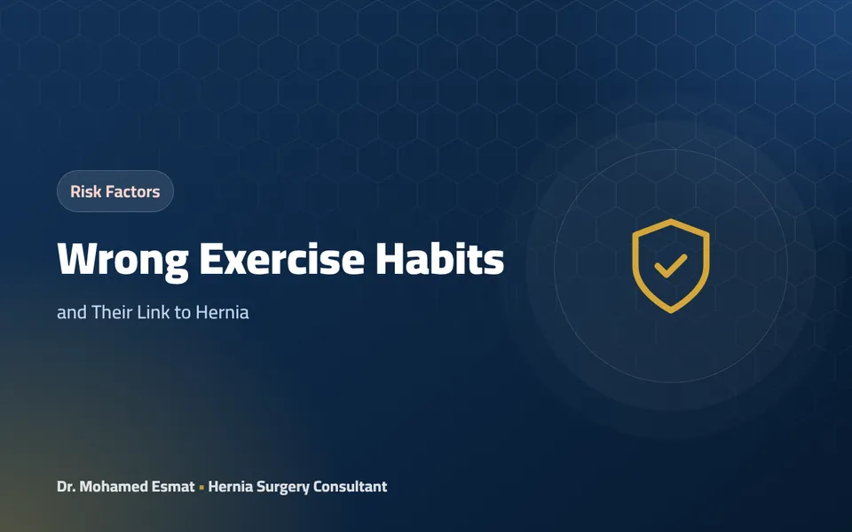 Wrong Exercise Habits: and Their Link to Hernia