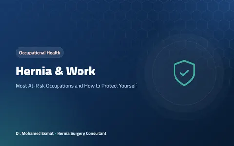 Hernia & Work: Most At-Risk Occupations and How to Protect Yourself