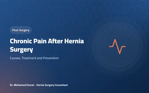 Chronic Pain After Hernia Surgery