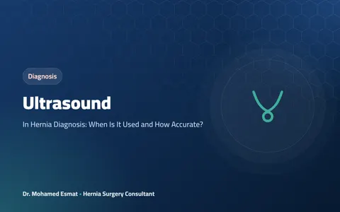 Ultrasound: In Hernia Diagnosis: When Is It Used and How Accurate?