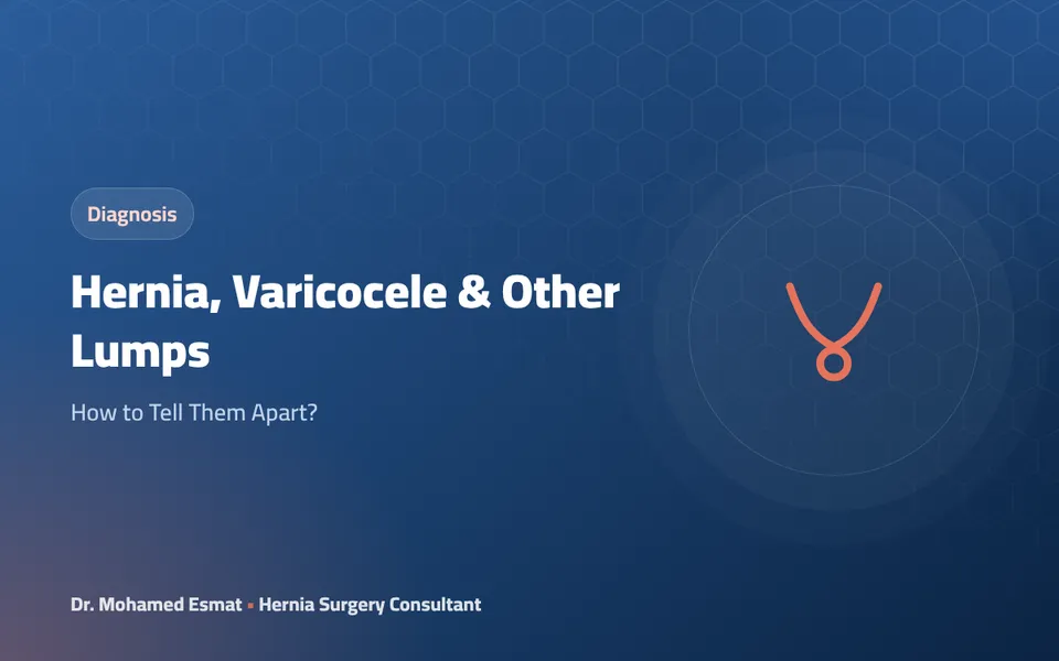 Hernia, Varicocele & Other Lumps