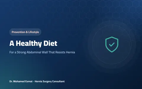 A Healthy Diet: For a Strong Abdominal Wall That Resists Hernia