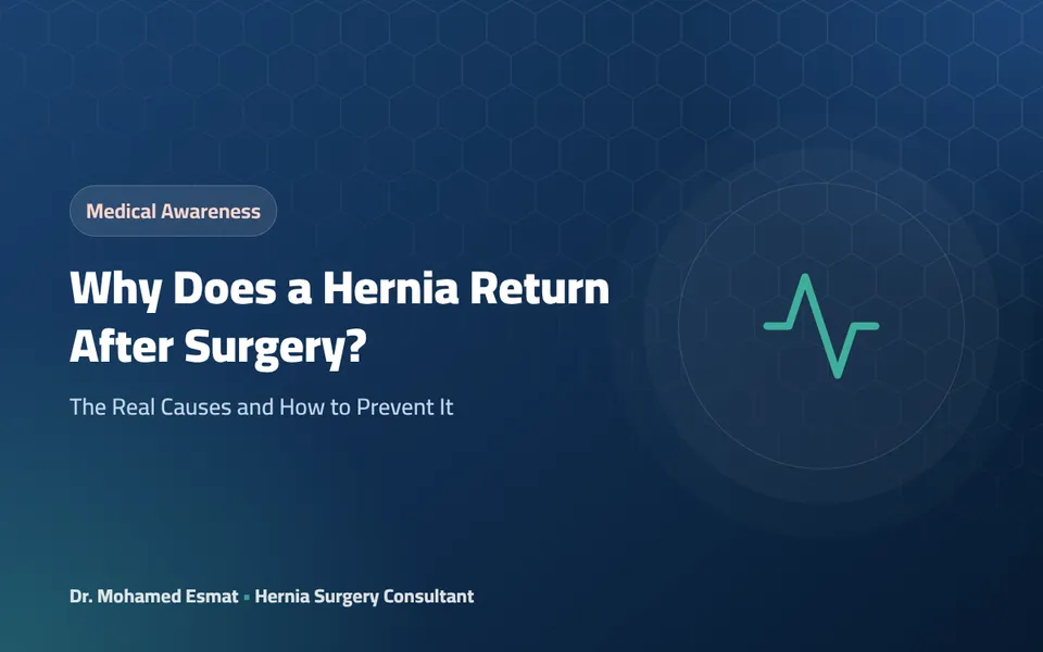 Why Does a Hernia Return After Surgery?