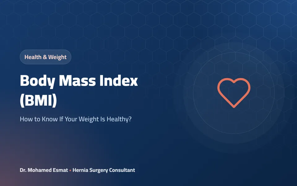 Body Mass Index (BMI): How to Know If Your Weight Is Healthy?