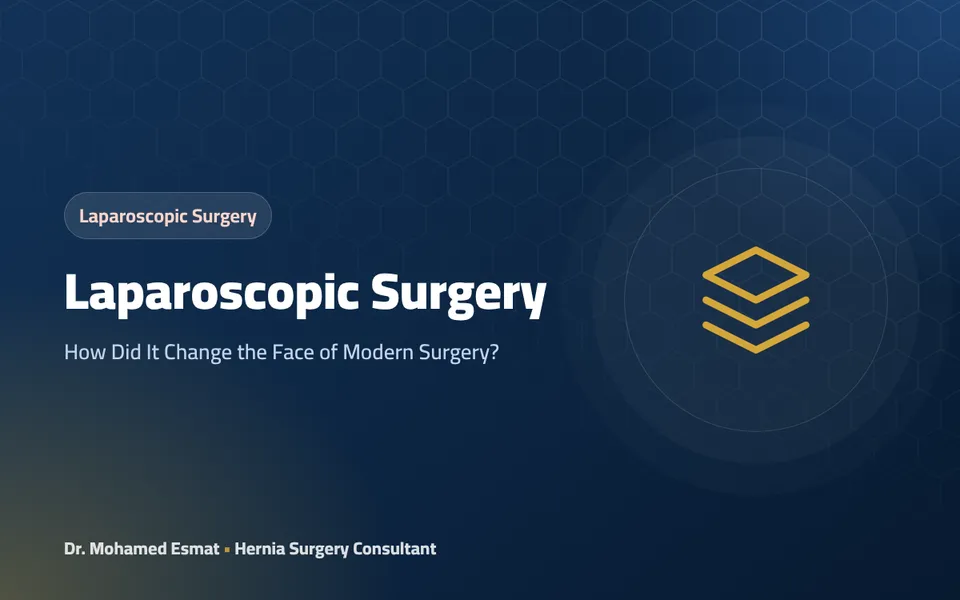 Laparoscopic Surgery: How Did It Change the Face of Modern Surgery?