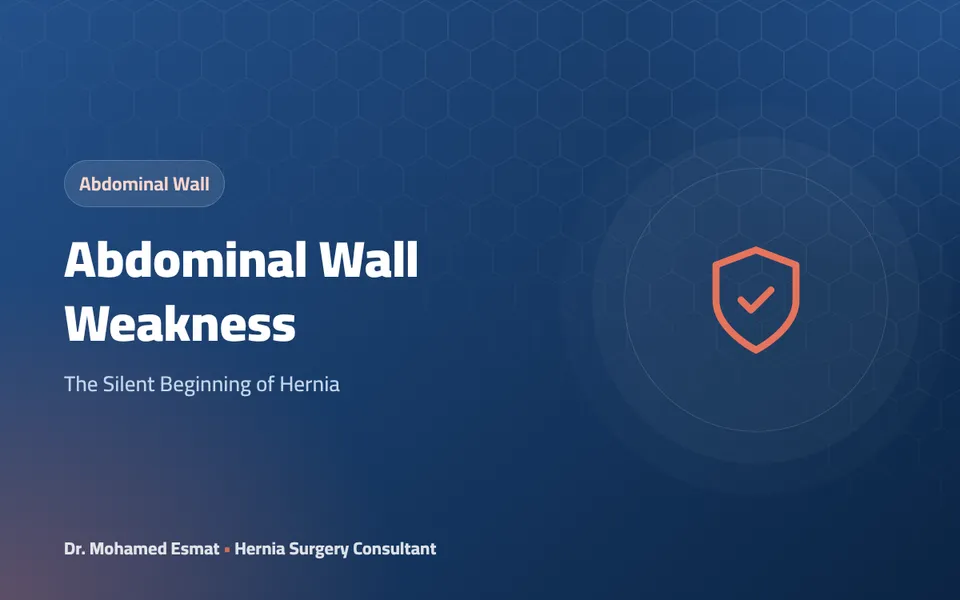 Abdominal Wall Weakness: The Silent Beginning of Hernia
