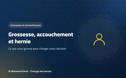 Grossesse, accouchement et hernie