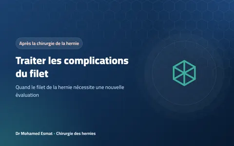 Traiter les complications du filet