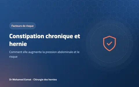 Constipation chronique et hernie