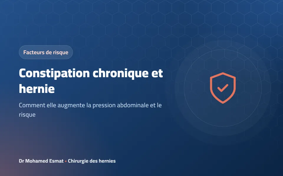 Constipation chronique et hernie