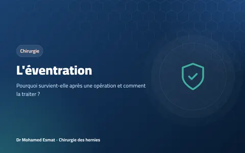 Éventration : pourquoi survient-elle après une opération et comment la traiter ?