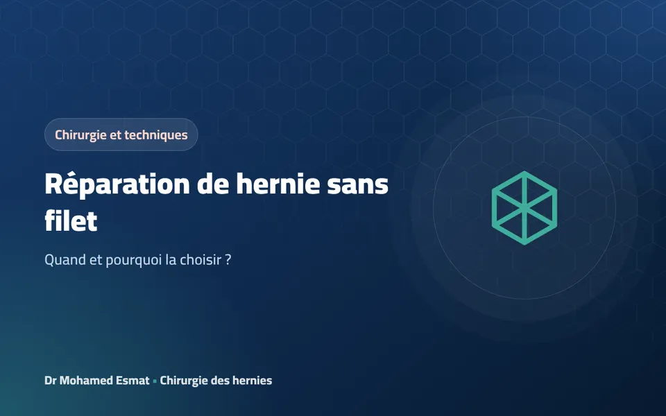 Réparation de hernie sans filet