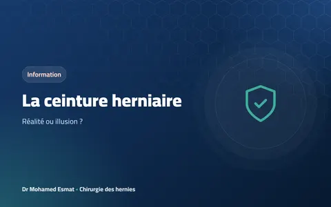 La ceinture herniaire : réalité ou illusion ?