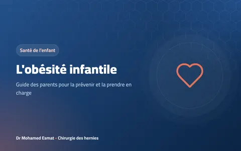 L'obésité infantile : guide des parents pour la prévenir et la prendre en charge