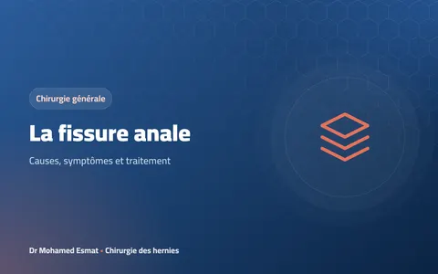 Fissure anale : causes, symptômes et traitement