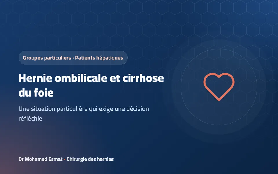 Hernie ombilicale chez le patient cirrhotique avec ascite